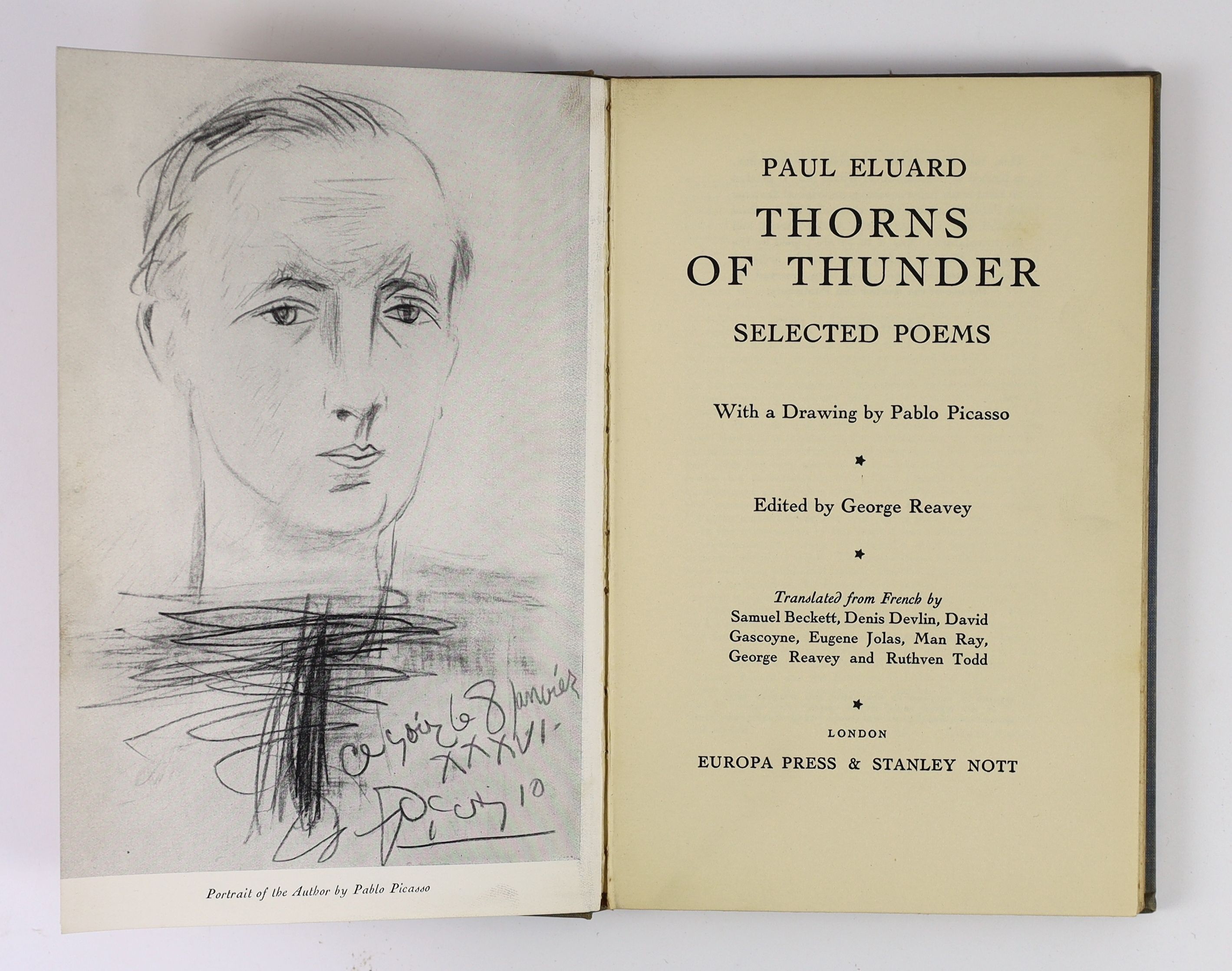 Eluard, Paul - Thorns of Thunder Selected Poems. 1st and limited ed. one of 600. With frontispiece of the author by Pablo Picasso. Cloth with letters direct on spine. With half title and limitation. 8vo. Europa Press & S